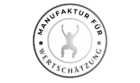 Manufaktur für Wertschätzung